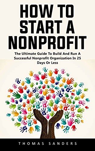 A Guide to Building Successful Nonprofit Membership .